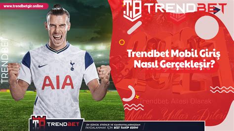 Trendbet Mobil Uygulaması Nasıl İndirilir
